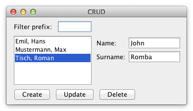 A frame with the title "CRUD", containing a listbox with a list of names, a textfield to filter the names, a pair of textfields for the first name and surname, and three buttons labelled "Create", "Update", and "Delete".